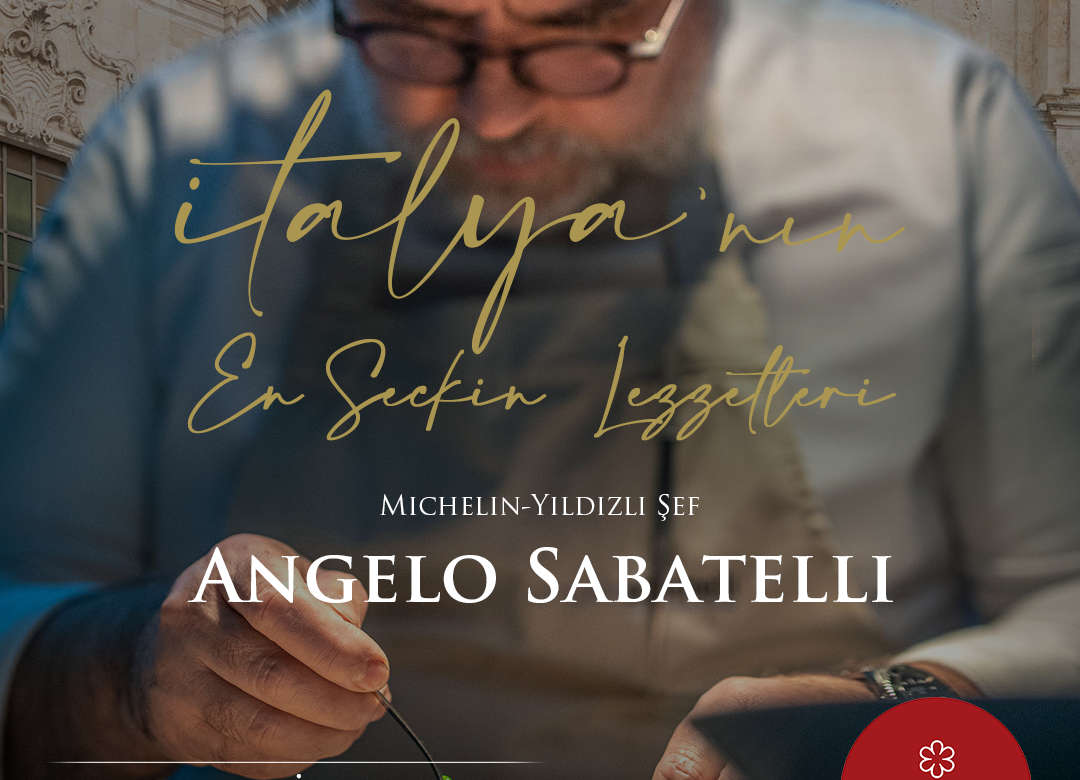 MICHELIN YILDIZLI İTALYAN ŞEF ANGELO SABATELLI İLE SHANGRI-LA SÜİT TERASINDA ÇOK ÖZEL BİR GECE