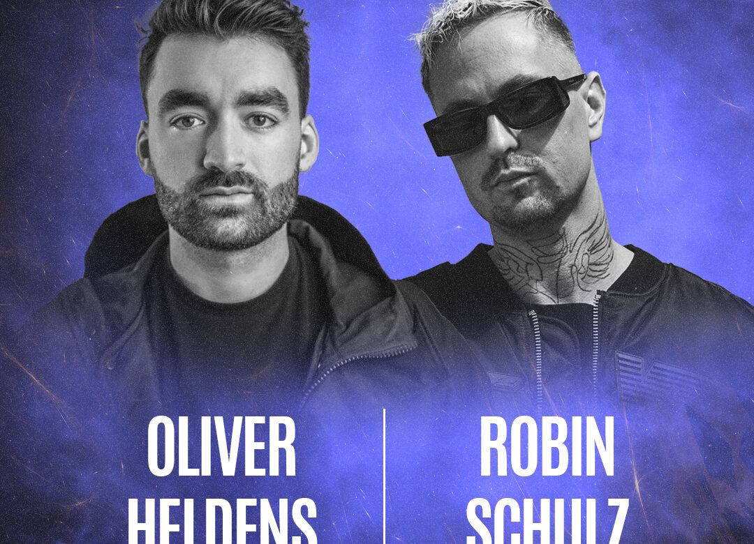 OLIVER HELDENS VE ROBIN SCHULZ TÜKİYE’YE GELİYOR!